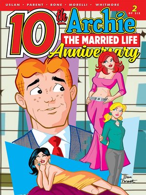 cover image of Archie: The Married Life - 10th Anniversary (2019), Issue 2